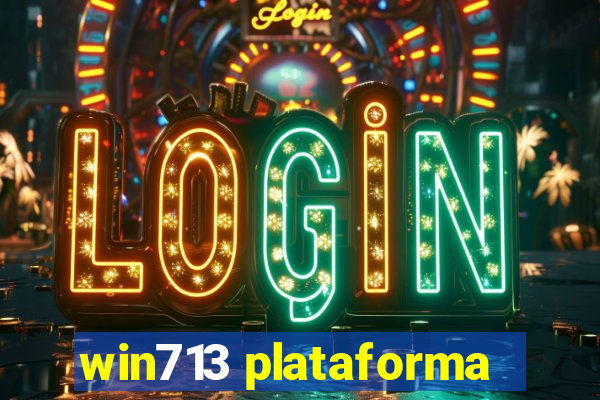 win713 plataforma